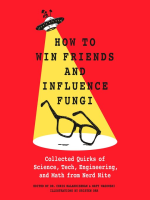 How_to_Win_Friends_and_Influence_Fungi